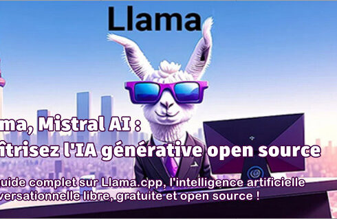 Llama, Mistral AI : Maîtrisez l’IA générative 2