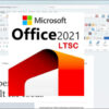 Microsoft Office 2021 LTSC v2108 Build 14332.21040 4